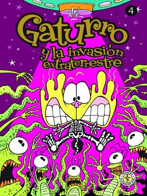 cover image of Gaturro 4. Gaturro y la invasión extraterrestre
